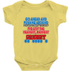 push me around granny Baby Onesie