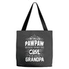 I Am Called Pawpaw... Tote Bags