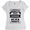 I've Been Called A Lot Of Names But Husband Is My Favorite Women's Triblend Scoop T-shirt