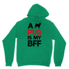 a pug is my bff Unisex Hoodie