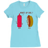 what up dog ketchup hot dog Ladies Fitted T-Shirt