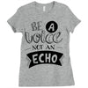 be a voice not an echo Ladies Fitted T-Shirt