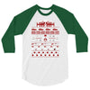 merry x mas you filthy animal 3/4 Sleeve Shirt