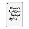 women's rights are human rights iPad Mini 4