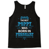 The Best Poppy Was Born In February Tank Top