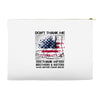 Veteran Don't Thank Me Thank My Brothers &amp; Sister Accessory Pouches