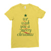 we wish you a merry christmas Ladies Fitted T-Shirt