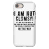 i'm not clumsy iPhone 8