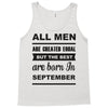 all men are created equal september Tank Top