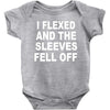 i flexed and the sleeves fell off Baby Bodysuit