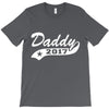 daddy 2017 T-Shirt