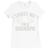 trust me i'm a grandpa Ladies Fitted T-Shirt