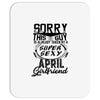 This Guy Is Taken By A Super Sexy April Girlfriend Mousepad