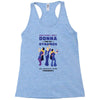 One Night Only Donna And The Dynamos Racerback Tank