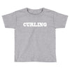 curling Toddler T-shirt