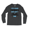 I'm Your Father's Day Gift Mom Says You're Welcome Baby Boy Long Sleeve Shirts