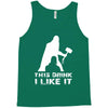 This Drink I Like It Tank Top