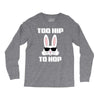 too hip to hop bunny easter Long Sleeve Shirts