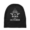 The best teachers are born in Octobe Baby Beanies