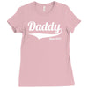 daddy since 2013 Ladies Fitted T-Shirt