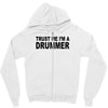 trust me i'm a drummer drum sticks music musician band rock cool geek Zipper Hoodie