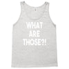 what are those Tank Top