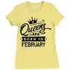 Queens Are Born In February Ladies Fitted T-Shirt