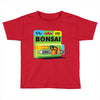 bonsai chainsaw Toddler T-shirt