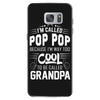 I Am Called Pop Pop... Samsung Galaxy S7