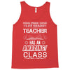 This 1 ST Grade Teacher Has An Amazing! Class Tank Top