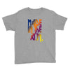 made in the am Youth Tee