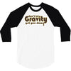 dont let gravity get you down for science geeks 3/4 Sleeve Shirt