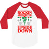 rockin around 3/4 Sleeve Shirt