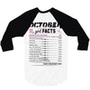 October Girl Facts Scorpio 3/4 Sleeve Shirt