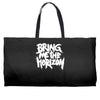 bring me the horizon Weekender Totes