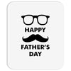 happy father&rsquo;s day 2 Mousepad