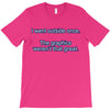 i went outside once (3) T-Shirt