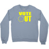 vote out Crewneck Sweatshirt