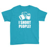 i shoot people Youth Tee