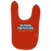 im from the future prezels thats all im saying Baby Bibs