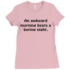 awkward morning funny t shirt sex humor college s 3xl Ladies Fitted T-Shirt