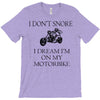 motorbike i don't snore biker's biker T-Shirt