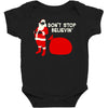don't stop believin Baby Bodysuit