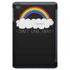i don't care, okay iPad Mini