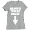 warning choking hazard printed Ladies Fitted T-Shirt
