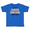 This Is What a Cancer Survivor Looks Like Toddler T-shirt