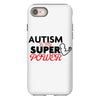 Autism Is My Super Power iPhone 8