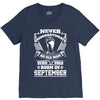 Never Underestimate Old Man Who Was Born September V-Neck Tee