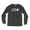 irish i were drunk Long Sleeve Shirts