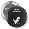 I'm an Error Pin-back button